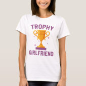 T-shirt Trophée Girlfriend (Devant)