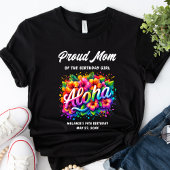 T-shirt Tropical Aloha Maman fière de la fille d'anniversa