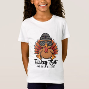 T-Shirt Trotter la dinde et puis je vais tot