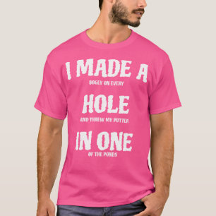 T-shirt Trou De Golf Dans Un Golf Drôle