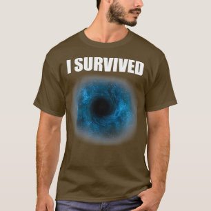 T-shirt Trou Noir J'Ai Survécu Au Jeu
