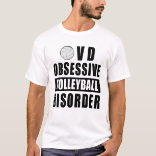 T-shirt Trouble Obsessif de Volley-ball - Citation Drôle
