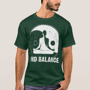 T-shirt Trouver l'équilibre Yin Yang Yoga Motivation