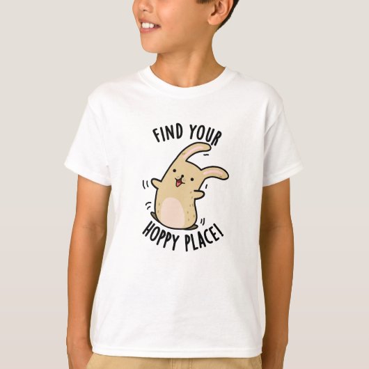 T-shirt Trouver Votre Endroit Hoppy Funny Rabbit Pun (Devant)