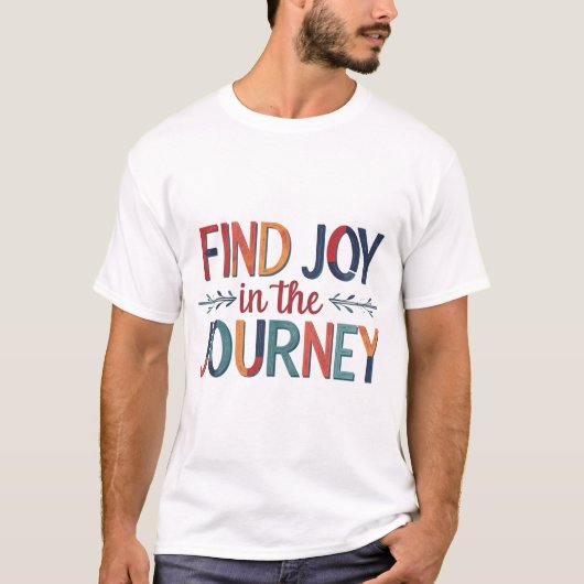 T-shirt Trouvez la joie dans le voyage (Devant)