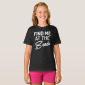 T-shirt Trouvez-Moi À La Plage (Devant entier)