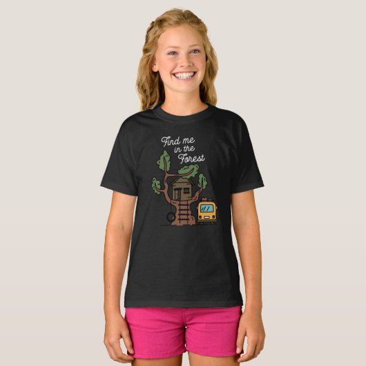 T-shirt Trouvez-Moi Dans La Forêt (Devant entier)