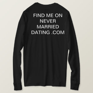 T-shirt trouvez-moi sur never married dating .com