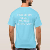 T-shirt trouvez-moi sur never married dating .com (Dos)