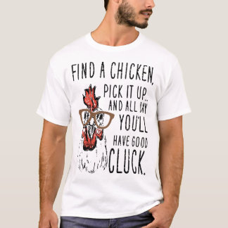 T-shirt trouvez une sélection de chickend il et toute la