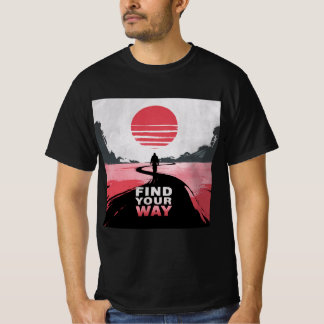 T-shirt Trouvez votre chemin
