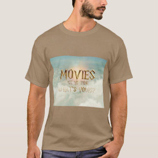 T-shirt Trouvez votre truc Les films sont mon truc quel es