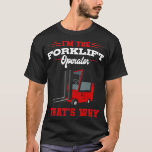 T-shirt Tru de levage du conducteur de chariot élévateur