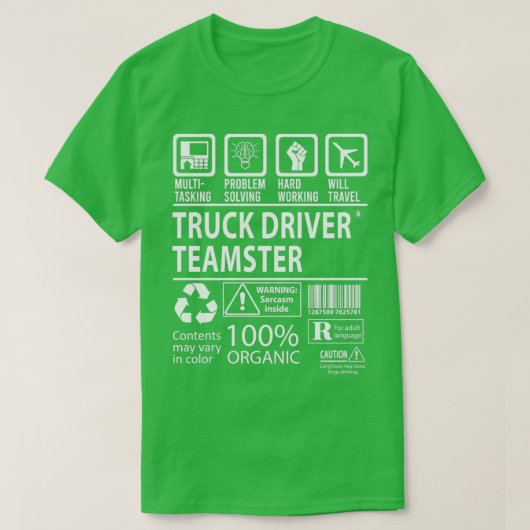 T-shirt Truck Driver Teamster Multitasking Job Gift Item (Design devant)
