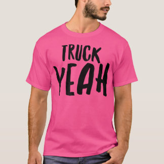T-shirt Truck Yeah2861