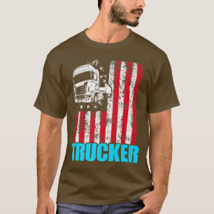 T-shirt Trucker Funny Truck Driver 