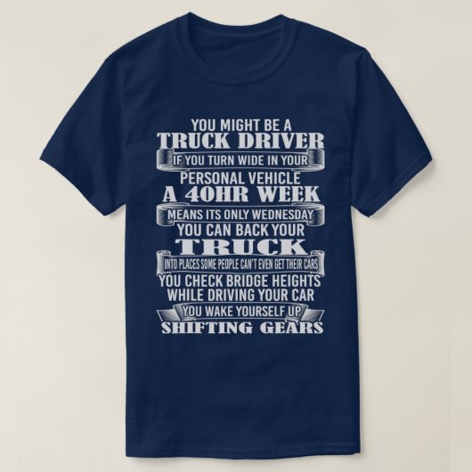T-shirt Trucker Gift Ideas For Truck Drivers (Design devant)