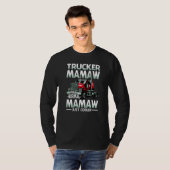 T-shirt Trucker Mamaw Like A Normal Mamaw Just Cooler   (Devant entier)