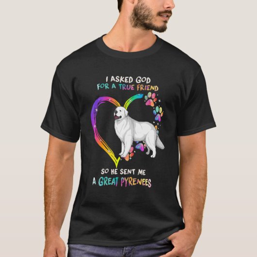 T-shirt True Friend Great Pyrenees With Heart Tie Dye Dog (Devant)