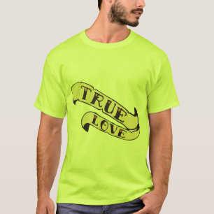 T-shirt true love citation banderole old school 