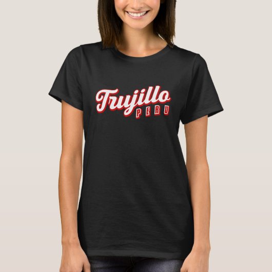 T-shirt Trujillo Pérou (Devant)