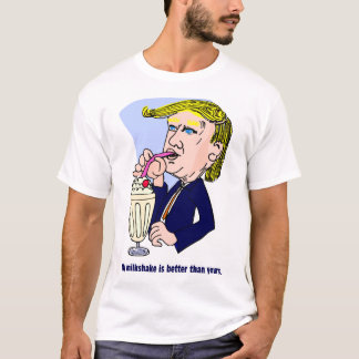 T-shirt Trump 2020 - Mon milk-shake est meilleur que le ti