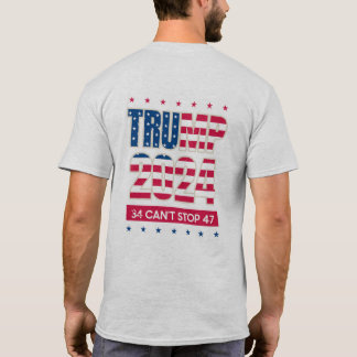 T-shirt Trump 2024, 34 ne peut pas arrêter 47