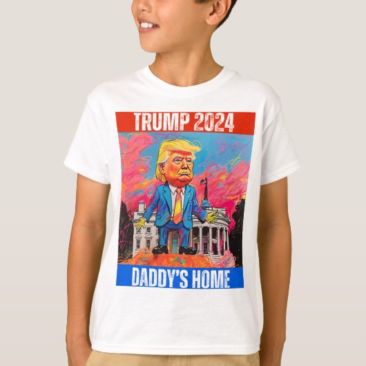 T-SHIRT TRUMP 2024 DADDY'S HOME (Devant)