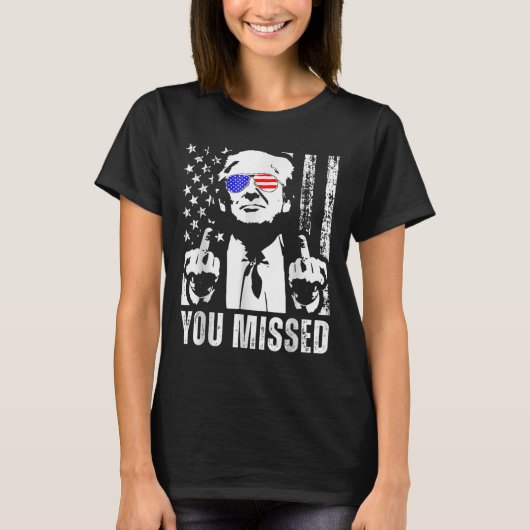 T-shirt Trump 2024, Drapeau américain, vous avez manqué dr (Devant)