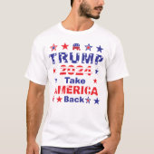 T-shirt TRUMP 2024 Reprendre L'AMÉRIQUE (Devant)