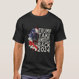 T-shirt Trump 2024 Reprendre l'Amérique Drapeau américain 