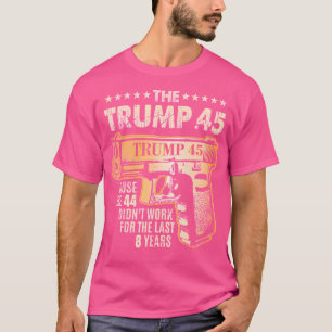 T-shirt Trump 45 Plus que 44 Droits sur les armes à feu