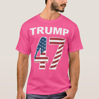 T-shirt Trump 47 Patriotic Family Friends Girls Boys Shirt