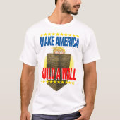 T-shirt TRUMP a besoin d'un mur - (Devant)