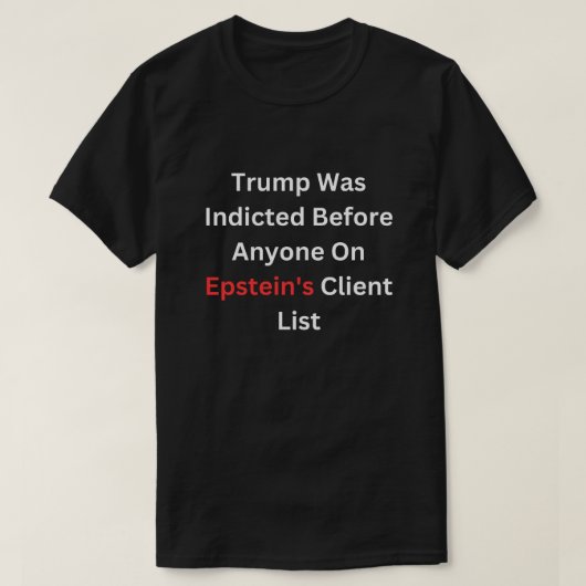 T-shirt Trump a été mis en examen devant quiconque sur Eps (Design devant)