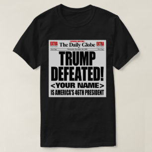 T-shirt Trump a vaincu le faux journal de 2020 - Ajoutez v