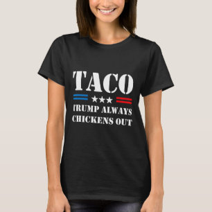 T-shirt Trump abandonne toujours les échanges de tacos Mèm