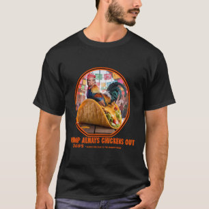 T-shirt Trump abandonne toujours - Magasin de tacos
