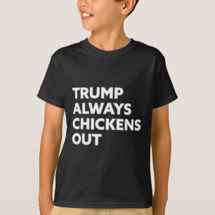 T-shirt Trump abandonne toujours - Taco