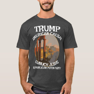 T-shirt Trump César américain Républicain DespotResist