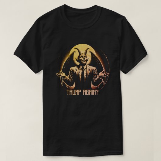 T-SHIRT TRUMP ENCORE ? (Design devant)