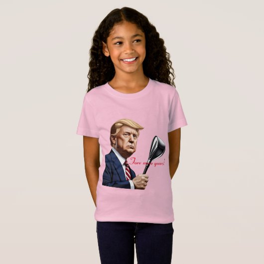 T-Shirt Trump : Encore plus d'années de grandeur ! (Devant entier)