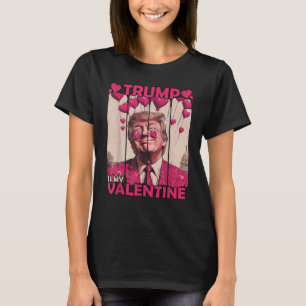 T-shirt Trump est ma Saint Valentin drôle avec les coeurs