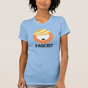 T-shirt Trump est un fasciste