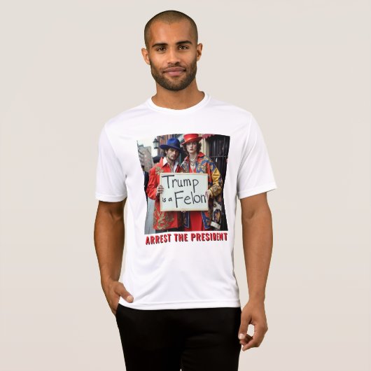 T-shirt Trump est un Felon Arrest Président (Devant entier)
