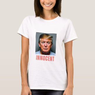 T-shirt Trump est une femme innocente