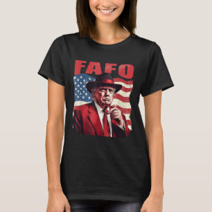 T-shirt Trump Fafo Drôle Fafo Trump Drapeau américain