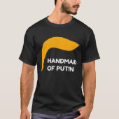 T-shirt Trump Handmaid de Poutine (Devant)