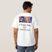 T-shirt Trump Hate Crime (Dos entier)