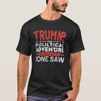 T-shirt TRUMP - HET POLITIEKE AVONTUUR - GEEN S